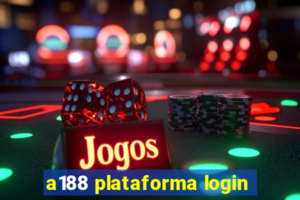 a188 plataforma login